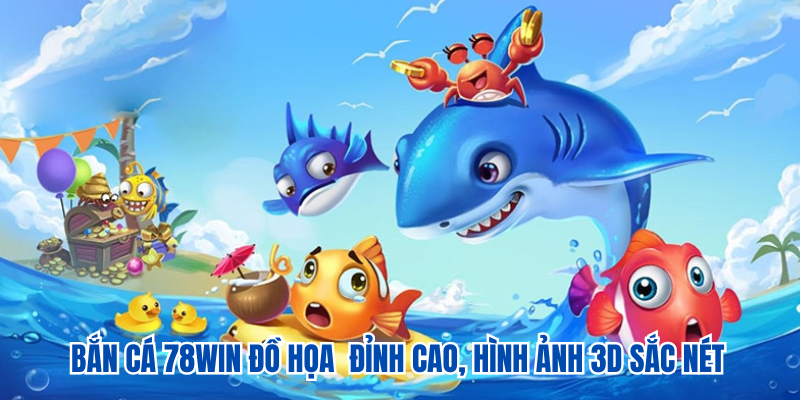 Game đồ họa giải trí đỉnh cao, hình ảnh 3D sắc nét