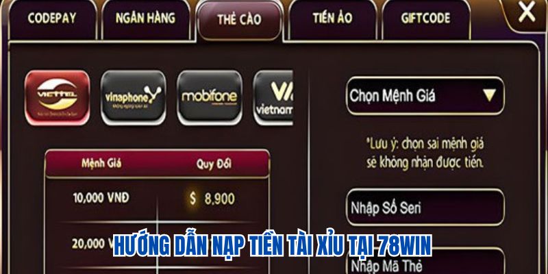 Hướng dẫn nạp tài xỉu tại 78WIN